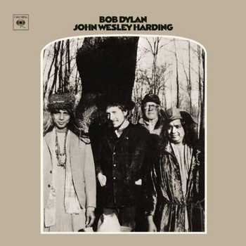 Bob Dylan: John Wesley Harding (1967)